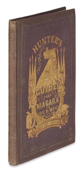 (CANADA.) Hunter, William S., Jr. Hunter’s Panoramic Guide from Niagara Falls to Quebec.